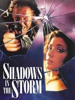 Shadows in the Storm