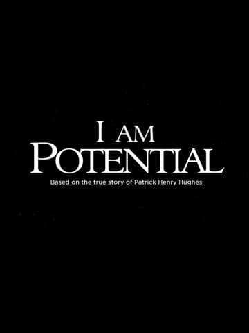 I Am Potential
