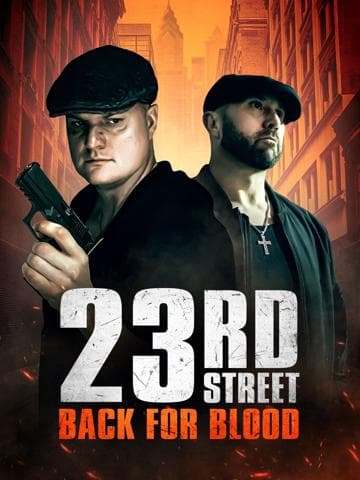 23rd Street: Back for Blood