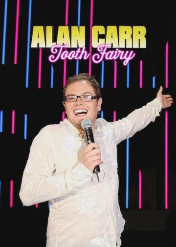 Alan Carr: Tooth Fairy Live