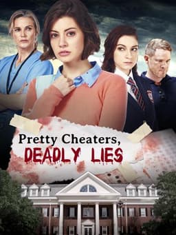 Pretty Cheaters, Deadly Lies