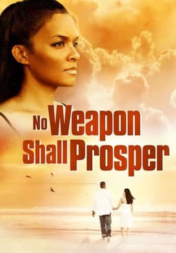 No Weapon Shall Prosper