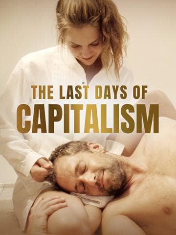 The Last Days of Capitalism