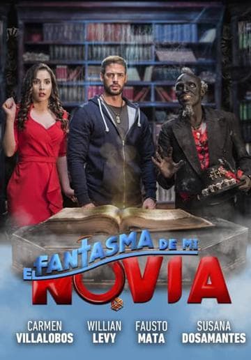 El fantasma de mi novia