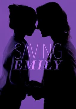 Saving Emily