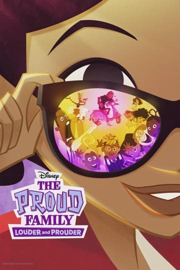 The Proud Family: Louder and Prouder