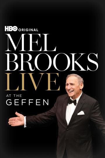 Mel Brooks: Live at the Geffen