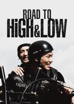 Road To High & Low