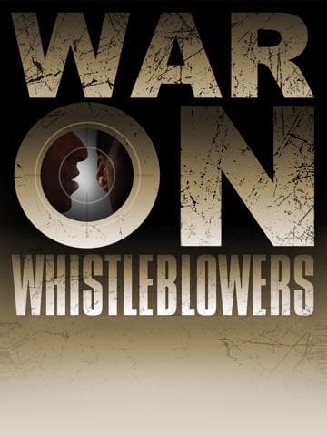 War on Whistleblowers: Free Press and the National Security State