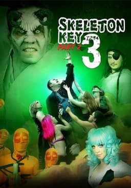 Skeleton Key 3 Part 2