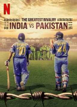 The Greatest Rivalry: India vs Pakistan