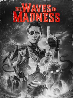 The Waves of Madness