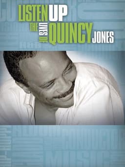 Listen Up: The Lives of Quincy Jones