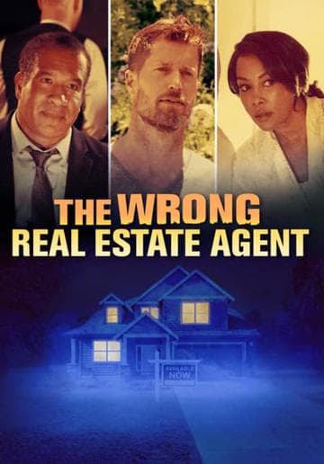 The Wrong Real Estate Agent