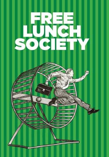 Free Lunch Society