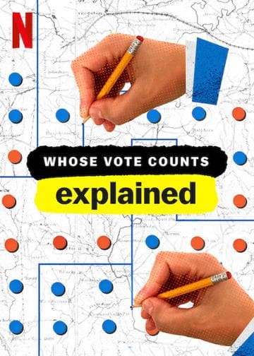 Whose Vote Counts, Explained