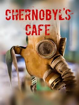 Chernobyl's Café