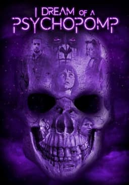 I Dream of a Psychopomp