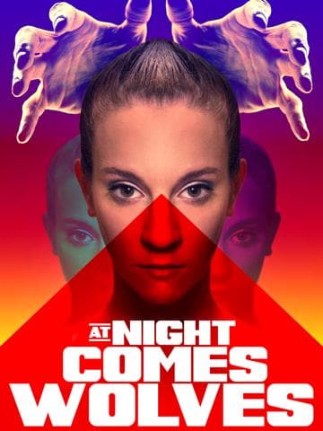 At Night Comes Wolves