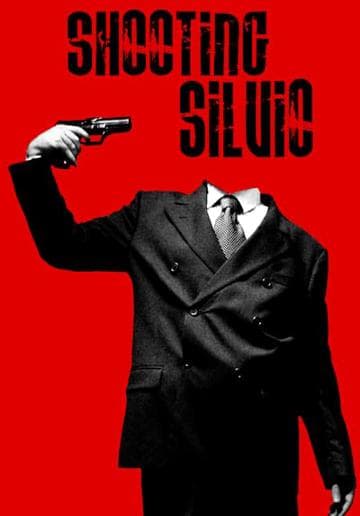 Shooting Silvio