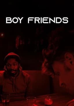 Boy Friends