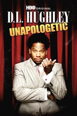 D.L. Hughley: Unapologetic