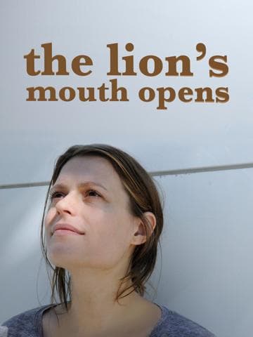 The Lion's Mouth Opens