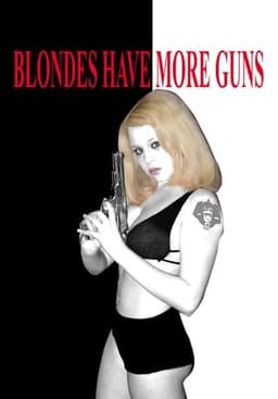 Blondes Have More Guns