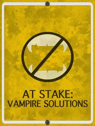 At Stake: Vampire Solutions