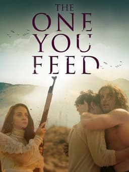 The One You Feed