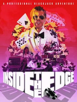 Inside the Edge: A Professional Blackjack Adventure