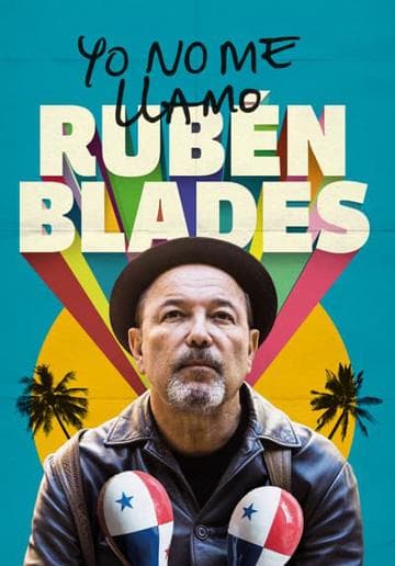 Ruben Blades Is Not My Name