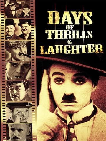 Days of Thrills and Laughter