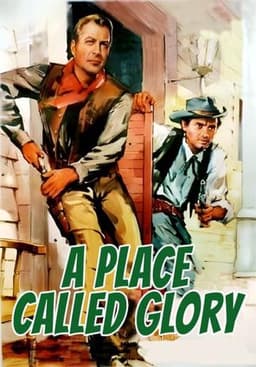 A Place Called Glory