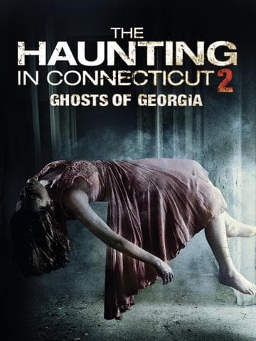 The Haunting in Connecticut 2: Ghosts of Georgia