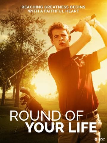 Round of Your Life