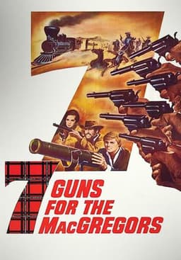 Seven Guns for the MacGregors