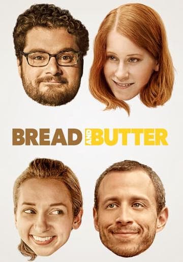 Bread and Butter