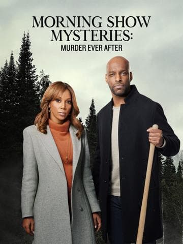 Morning Show Mysteries: Murder Ever After
