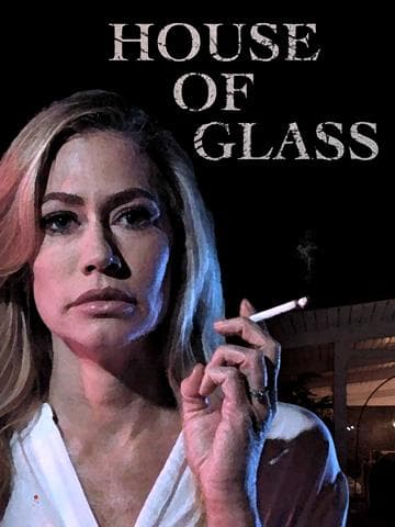 House of Glass