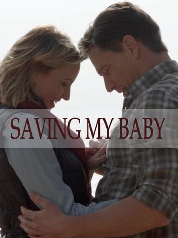 Saving My Baby