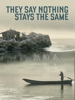 They Say Nothing Stays the Same