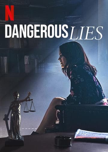 Dangerous Lies