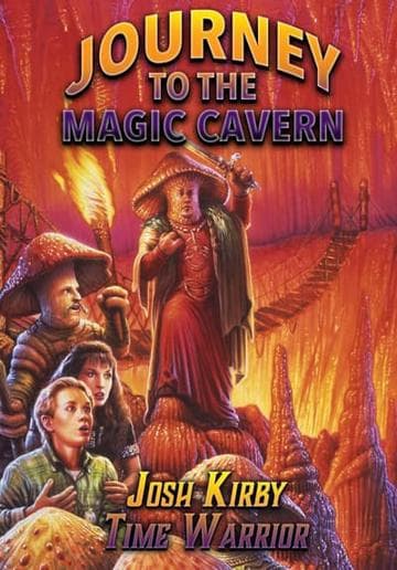 Josh Kirby... Time Warrior: Journey to the Magic Cavern
