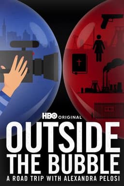 Outside the Bubble: On the Road with Alexandra Pelosi
