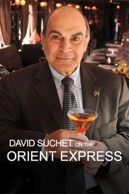 David Suchet on the Orient Express