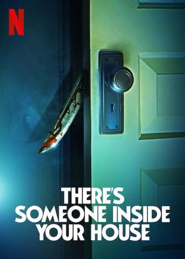 There's Someone Inside Your House