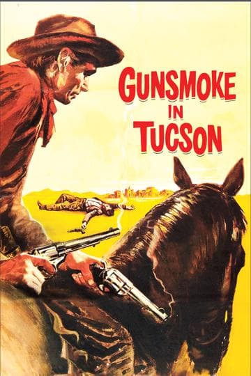 Gunsmoke in Tucson