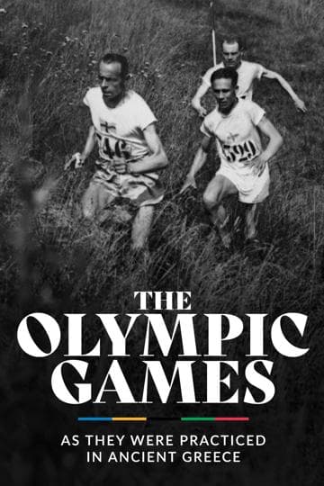 The Olympic Games as They Were Practiced in Ancient Greece