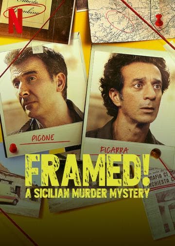 Framed! A Sicilian Murder Mystery